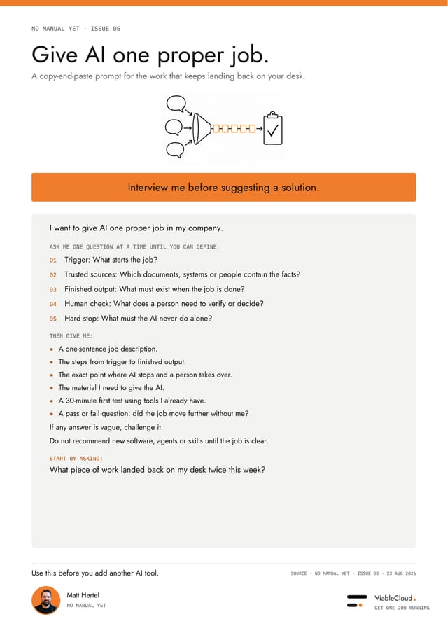 A one-page prompt titled Give AI one proper job: interview me before suggesting a solution, five questions to define the job, then what to ask for.