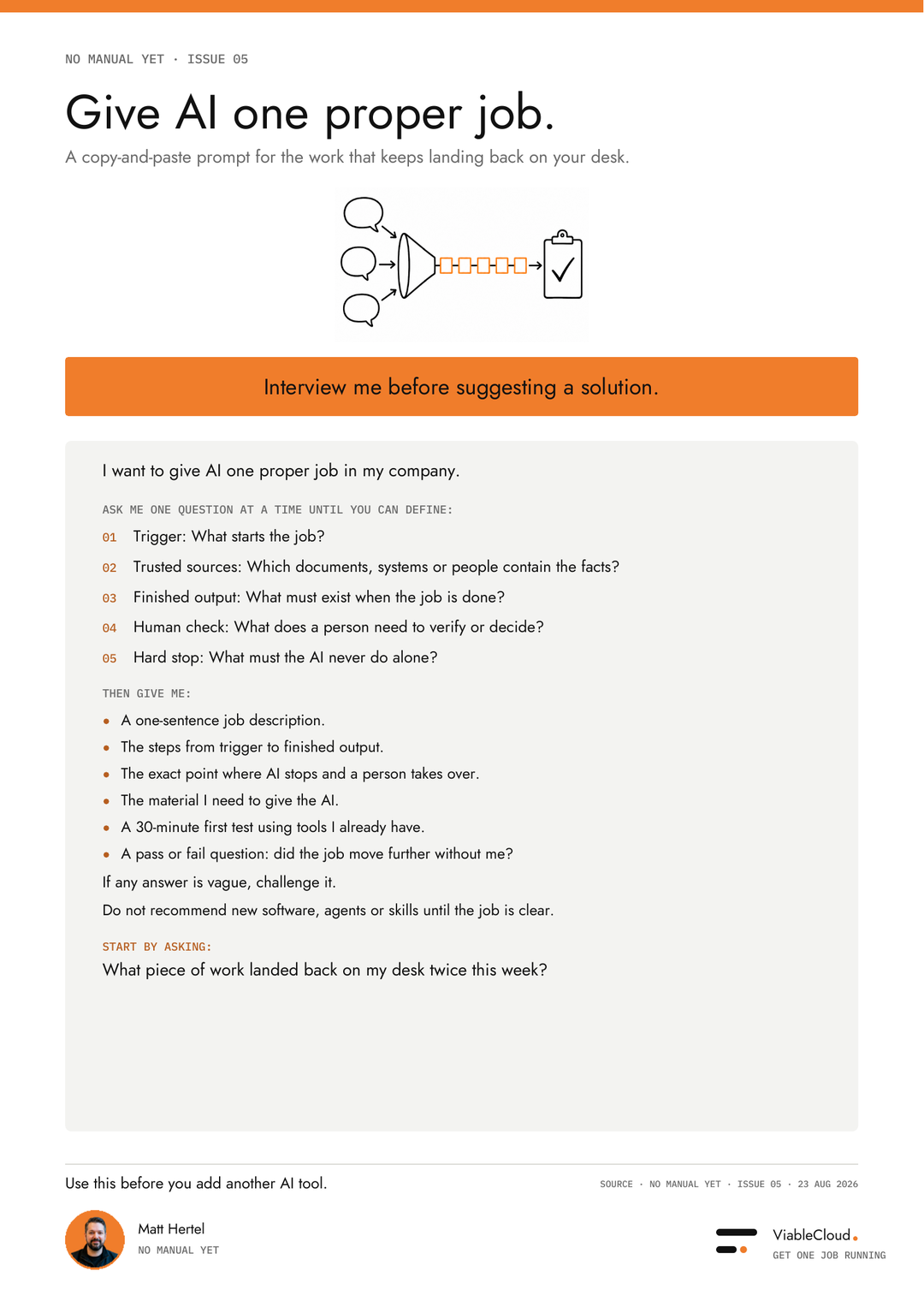 A one-page prompt titled Give AI one proper job: interview me before suggesting a solution, five questions to define the job, then what to ask for.